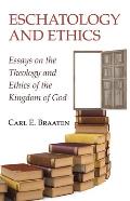 Eschatology and Ethics
