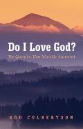 Do I Love God?