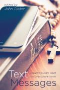 Text Messages: Preaching God's Word in a Smartphone World