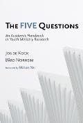The Five Questions