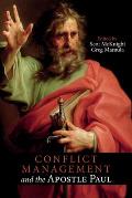 Conflict Management and the Apostle Paul