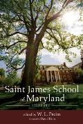 Saint James School of Maryland: 175 Years