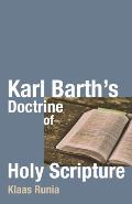 Karl Barth's Doctrine of Holy Scripture