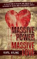 Massive Power Massive Love