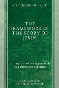 Framework of the Story of Jesus