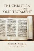 The Christian and the Old Testament