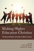 Making Higher Education Christian