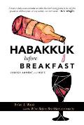Habakkuk before Breakfast