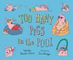 Too Many Pigs in the Pool