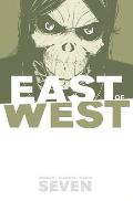 East of West Volume 07