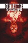 Glitterbomb Volume 02 The Fame Game