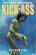 Kick Ass The New Girl Volume 1