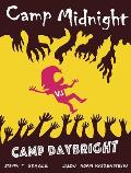 Camp Midnight Volume 2 Camp Midnight vs Camp Daybright