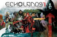 Echolands Volume 1