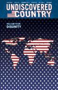 Undiscovered Country Volume 4 Disunity