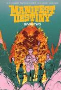 Manifest Destiny Deluxe Book Two