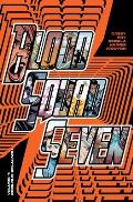 Blood Squad Seven Vol. 1: Perilous Relaunch