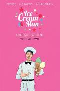 Ice Cream Man Sundae Edition Volume 2