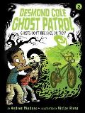 Desmond Cole Ghost Patrol 02 Ghosts Dont Ride Bikes Do They