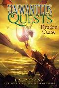 Unwanteds Quests 04 Dragon Curse