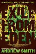 Exile from Eden Or After the Hole