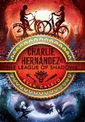 Charlie Hernandez 01 & the League of Shadows