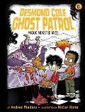 Desmond Cole Ghost Patrol 06 Major Monster Mess