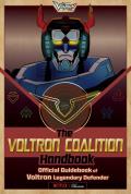 Voltron Coalition Handbook Official Guidebook of Voltron Legendary Defender