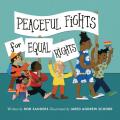 Peaceful Fights for Equal Rights Peaceful Fights for Equal Rights