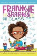 Frankie Sparks 01 & the Class Pet