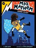 Mia Mayhem 02 Learns to Fly