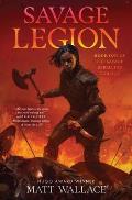 Savage Legion Savage Rebellion Book 1