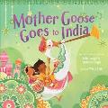 Mother Goose Goes to India