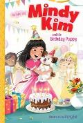 Mindy Kim 03 & the Birthday Puppy