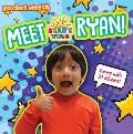 Meet Ryan