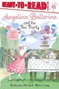 Angelina Ballerina & the Tea Party