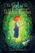 Girl & the Witchs Garden