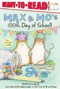 Max & Mos 100th Day of School Ready To Read Level 1