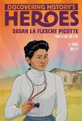 Susan La Flesche Picotte Discovering Historys Heroes