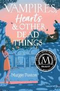 Vampires Hearts & Other Dead Things