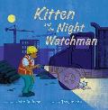 Kitten & the Night Watchman