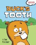 Bucks Tooth