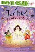 Twinkle, Twinkle, Sparkly Star: Ready-To-Read Level 2