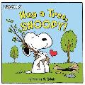 Hug a Tree Snoopy
