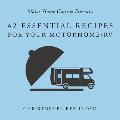 42 Essential Recipes For Your Motorhome/RV