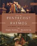 From Pentecost to Patmos, 2nd Edition: An Introduction to Acts Through Revelation