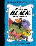Princess in Black 08 & the Giant Problem