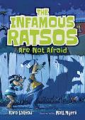 Infamous Ratsos Are Not Afraid