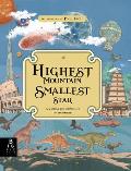 Highest Mountain Smallest Star A Visual Compendium of Wonders