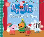Peppa Pig & the Christmas Play